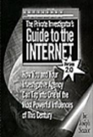 Private Investigator's Guide to the Internet