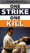 ONE STRIKE, ONE KILL
